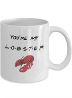 NEW-“YOURE MY LOBSTER” mug