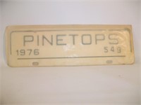 1976 Pinetops Metal License Plate