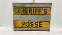 Vintage tin Sheriff’s Posse sign - 19 in. w x 14