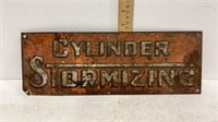 Tin Cylinder Stormizing sign -approx 14 in. w x 5