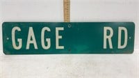 Vintage tin GAGE Rd sign - 24 x 6 inch -retired