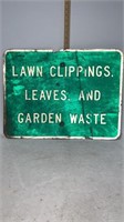 Tin Lawn Clippings sign - size 24 x 18 inch