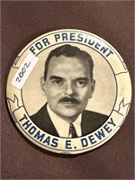 Thomas E Dewey for president 3 1/2 inch campaign