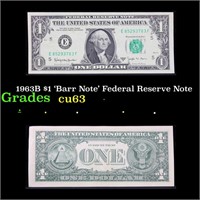 1963B $1 'Barr Note' Federal Reserve Note Grades S