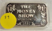 1 TROY OZ. THE MONEY SHOW EXPO SILVER BAR