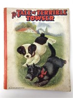 1915 The Tale of Terrible Towser Kids Book