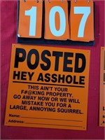 Hey Asshole Posted Sign Funny