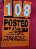 Hey Asshole metal sign Posted