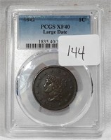 1842 Cent Large Date PCGS XF 40
