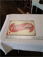 Metal homemade pie sign
