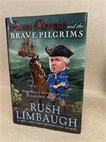 Rush Limbaugh and the brave pilgrims