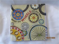 Signed Book What Do Wheels Do All Day Prince