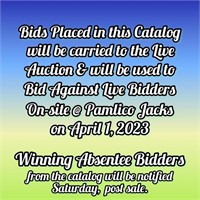 THESE BIDS WILL BE CARRIED TO LIVE AUCTION APRIL 1