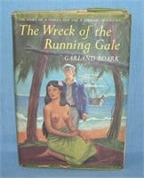 The Wreck Of The Running Gale by Garland Rauck