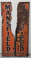 2 Partial Mansfield Tires Advertising Signs