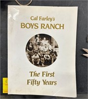 Cal Farley's Boys Ranch "The First Fifty Years"