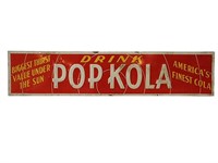 Antique Embossed Pop Kola Sign 14" x 3"