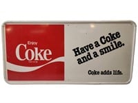 Coca-Cola "Have a Coke and a Smile" Sign