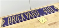 Brickyard 400 Street Sign Solid Metal