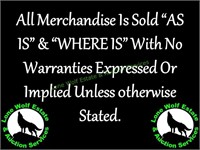 All Items Sold "As Is & "Where Is"