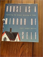 House is a mirror of self