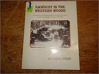 Saw Dust in The Western Woods