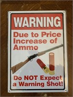 Warning Tin Sign