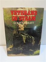 Veterans in Steam Railway Train Book HC