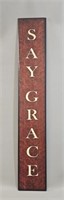 Composite Wood, "Say Grace" Sign