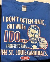 Mens Shirt Hate The St. Louis Cardinals Size Large