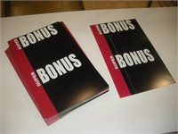 (50+) Plastic Bonus Signs  11x18 inches