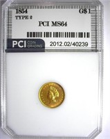 1854 T-2 Gold $1 PCI MS-64 LISTS FOR $9000
