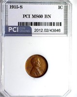1915-S Cent PCI MS-60 BN LISTS FOR $350
