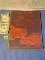 Lincoln Mercury Body Repair & Adj. Manual 1952