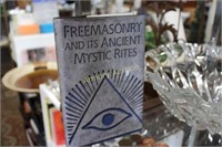 FREEMASONRY AND ITS ANCIENT MYSTIC RITES