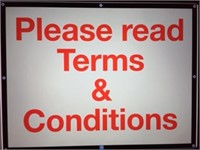 Please READ & UNDERSTAND our Terms & Conditions