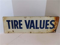 Tire Values Metal Sign
