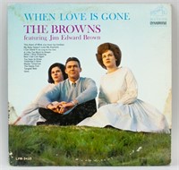 The Browns When Love is Gone Vinyl 1964