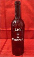 Red "Life is a Cabernet" Bottle