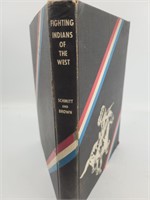 Fighting Indians of the West by Schmitt & Brown