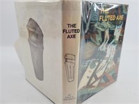 The Fluted Axe by Gale Highsmith