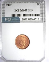 1907 Cent PCI MS-67 RB LISTS FOR $7500