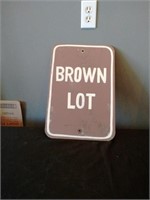 Brown lot sign
