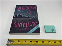 New advanced Reader Copy Book Wish Upon a Satellit