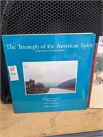 The Triumph of the American Spirit: Johnstown,