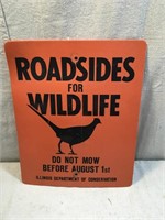 Roadside For Wildlife Illinois Riad Sign
