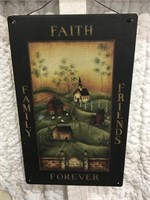 Faith Family Friends Forever Metal Tin Sign