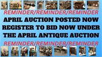 **APRIL CONSIGNMENT AUCTION POSTED NOW**
