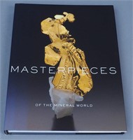 Masterpieces of the Mineral World Hardcover Book