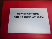 NO RUN START AT 10AM